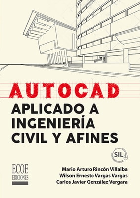 Autocad aplicado a ingeniería civil y afines