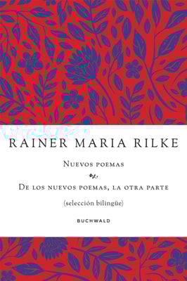 Nuevos poemas. De los nuevos poemas, la otra parte