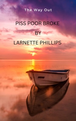 Piss Poor Broke