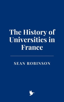 History of Universities in France