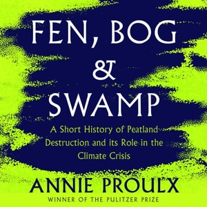 Fen, Bog and Swamp