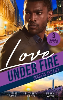 LOVE UNDER FIRE SECRETS & EB
