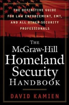 McGraw-Hill Homeland Security Handbook