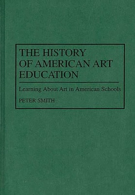 History of American Art Education