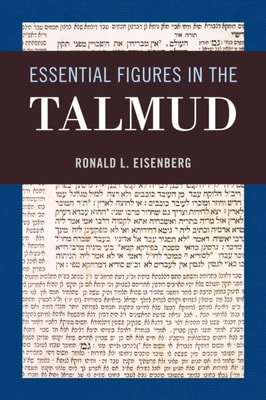 Essential Figures in the Talmud