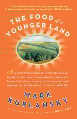 Food of a Younger Land