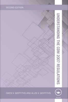 Understanding the CDM 2007 Regulations