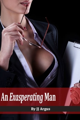 Exasperating Man
