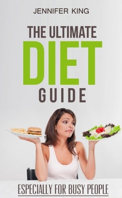Ultimate Diet Guide