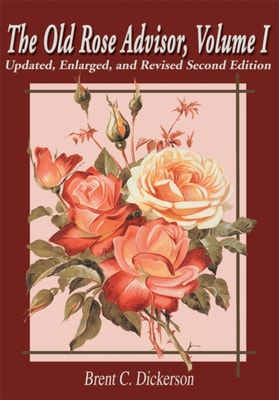 Old Rose Advisor, Volume I