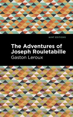 Adventures of Joseph Rouletabille