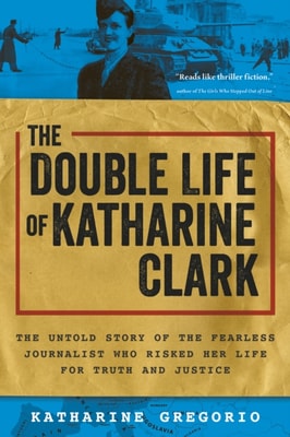 Double Life of Katharine Clark