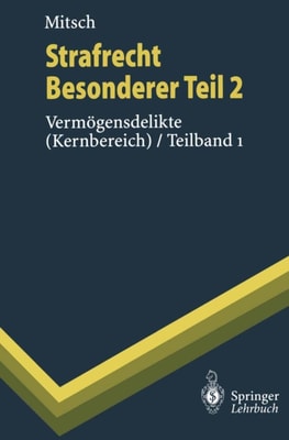 Strafrecht, Besonderer Teil 2