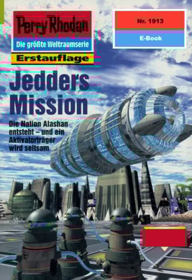 Perry Rhodan 1913: Jedders Mission