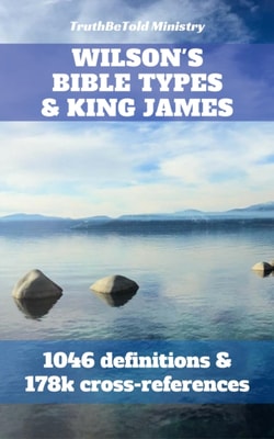 Wilson's Bible Types and King James