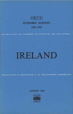 OECD Economic Surveys: Ireland 1982