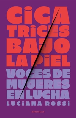 Cicatrices bajo la piel
