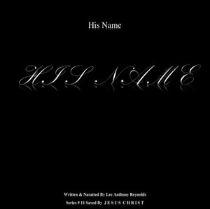 His Name  H I S  N A M E