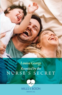 Reunited By The Nurse's Secret