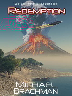 Redemption: Book 3 of the Rome's Revolution Saga