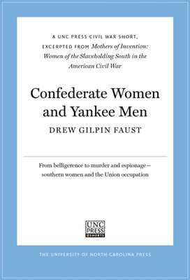 Confederate Women and Yankee Men