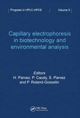 Capillary Electrophoresis in Biotechnology and Environmental Analysis