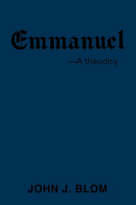 Emmanuel: A theodicy