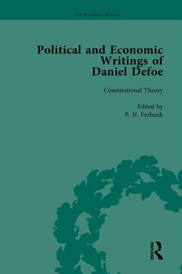 Political and Economic Writings of Daniel Defoe Vol 1