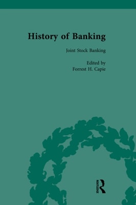 History of Banking I, 1650-1850 Vol IX