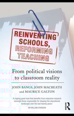 Reinventing Schools, Reforming Teaching