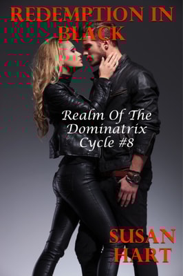 Redemption In Black: Realm of The Dominatrix Cycle #8