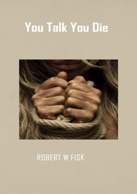 You Talk You Die