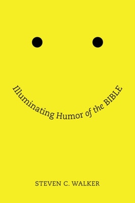 Illuminating Humor of the Bible