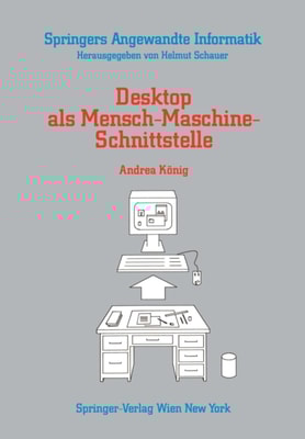 Desktop als Mensch-Maschine-Schnittstelle