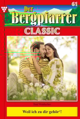 Der Bergpfarrer Classic 61 – Heimatroman