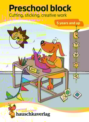 Preschool block - Cutting, sticking, creative work 5 years and up