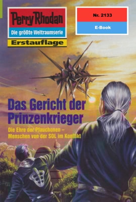 Perry Rhodan 2133: Das Gericht der Prinzenkrieger