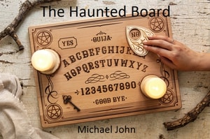 Haunted Board