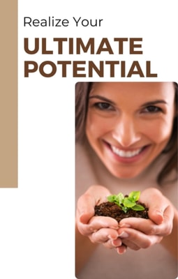Realize Your Ultimate Potential