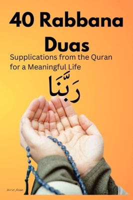40 Rabbana Duas