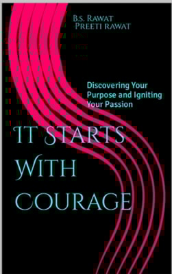 It Starts With Courage