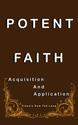 Potent Faith