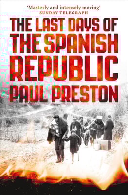 Last Days of the Spanish Republic