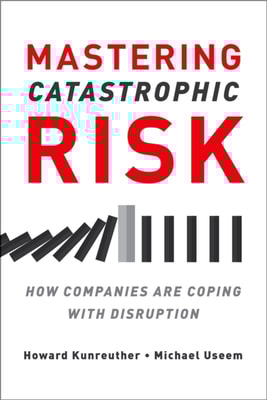 Mastering Catastrophic Risk