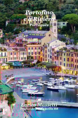 Portofino E A Riviera Portugues