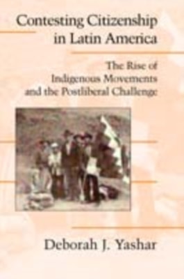 Contesting Citizenship in Latin America