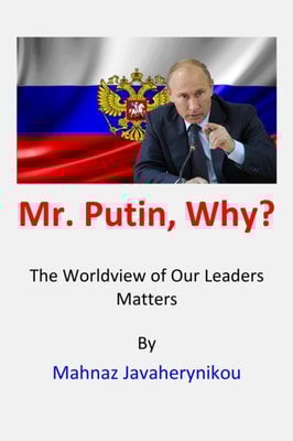 Mr. Putin, Why?