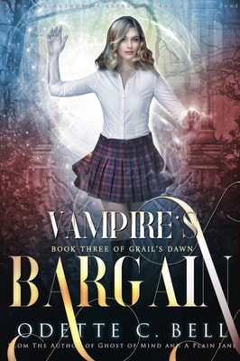 Vampire's Bargain Book Three