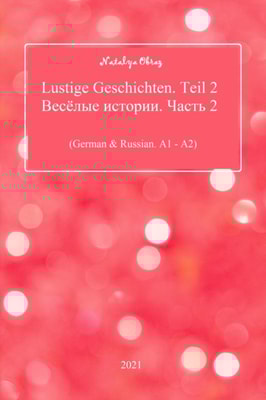 Lustige Geschichten. Teil 2.     N     N      N N   N     .     N N N  2