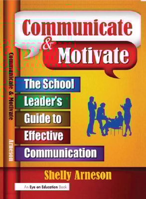 Communicate and Motivate